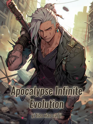 Apocalypse Infinite Evolution